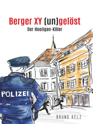 cover image of Berger--XY (un)gelöst--Der Hooligankiller